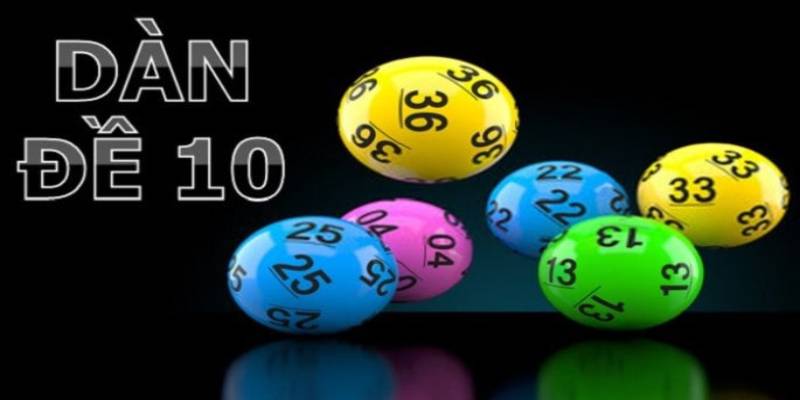 Kinh nghiệm được cao thủ chia sẻ khi nuôi dàn đề 10 số khung 3 ngày
